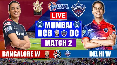 dpl live score cricbuzz|Royal Challengers Bangalore vs Delhi Capitals, 20th Match.